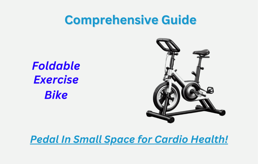 Foldable Exercise Bike